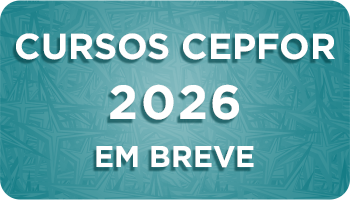 Botão de Cursos CEPFOR 2026 em breve